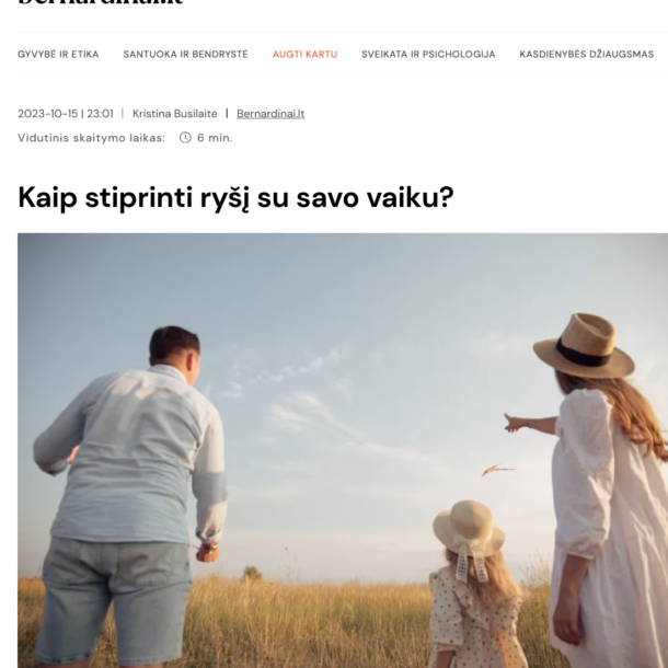 BERNARDINAI. Kaip stiprinti ryšį su savo vaiku? Interviu